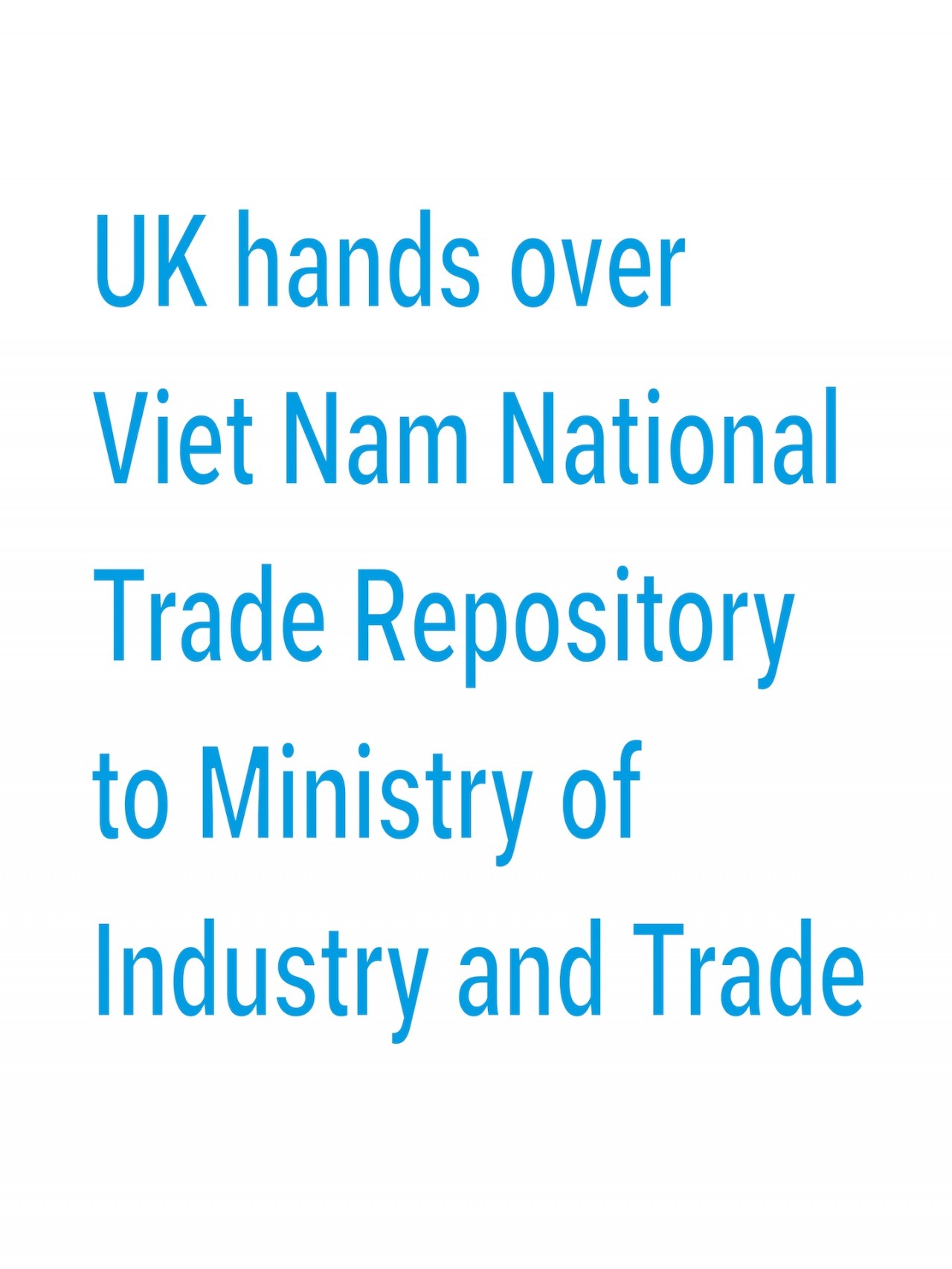 2022 - A Memorable Year for the UK - Vietnam Bilateral Relations 2022 - A Memorable Year for the UK - Vietnam Bilateral Relations
