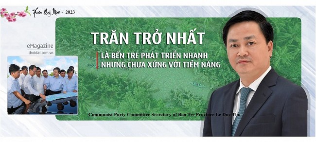 "My Biggest Concern for Ben Tre’s Quick Development in Lines With Its Potential"