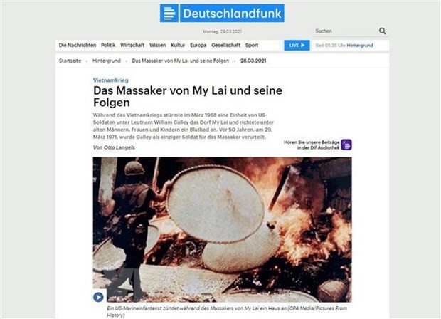 A screenshot of the German-based public-broadcasting radio station Deutschlandfunk, in 2021 broadcasts a programme on the My Lai massacre on March 28, giving the audiences detailed information on the wartime crime committed by the US army in Vietnam in March 1968. Photo: VNA