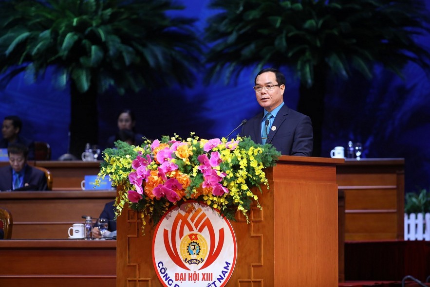 11 Million Union Members Put Trust in 13th Vietnam National Trade Unions Congress
