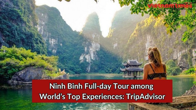 Ninh Binh Full-day Tour among World’s Top Experiences: TripAdvisor