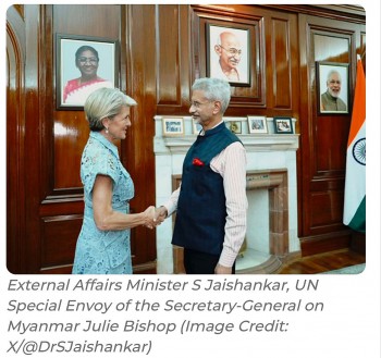 Jaishankar, UN Special Envoy on Myanmar Julie Bishop Discuss Stability and, Refugee Situation