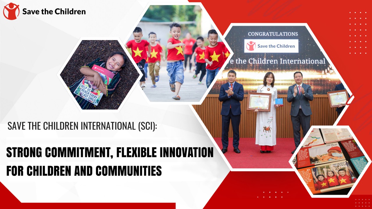 Save the Children International - Strong Commitment, Flexible Innovation for Children and Communities