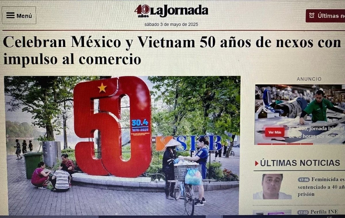 50 Years of Mexico-Vietnam Diplomatic Relations: Continuous Flourish in All Fields