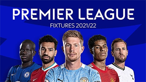 Premier League 2021/22: Full Fixtures, Kickoff Time, TV Channels, Live Stream
