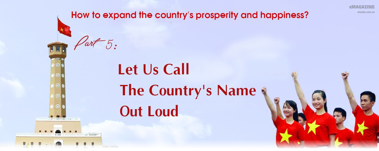 Let Us Call The Country's Name Out Loud